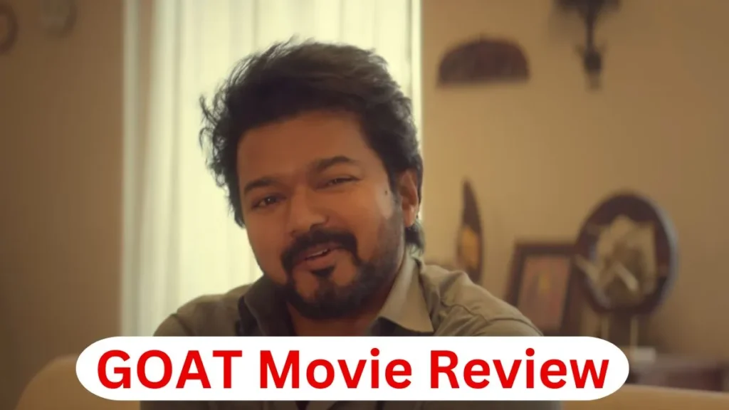 Thalapathy GOAT Movie Review