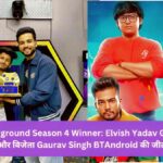 Playground Season 4 Winner Elvish Yadav Gang and winner Gaurav Singh BTAndroid won, luck favored them